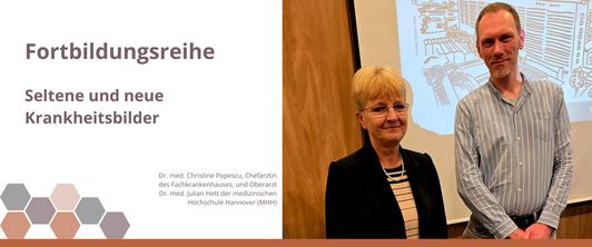 Fortbildungsreihe zu seltenen und neuen Krankheitsbildern reaktiviert Fortbildungsreihe zu seltenen und neuen Krankheitsbildern reaktiviert