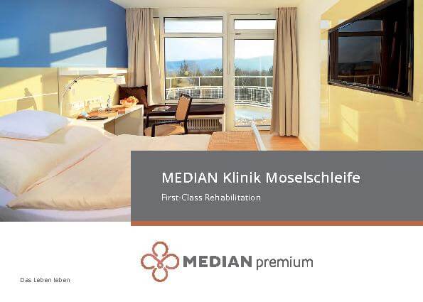 Flyer First-Class Rehabilitation in der MEDIAN Reha-Zentrum Bernkastel-Kues Klinik Moselschleife