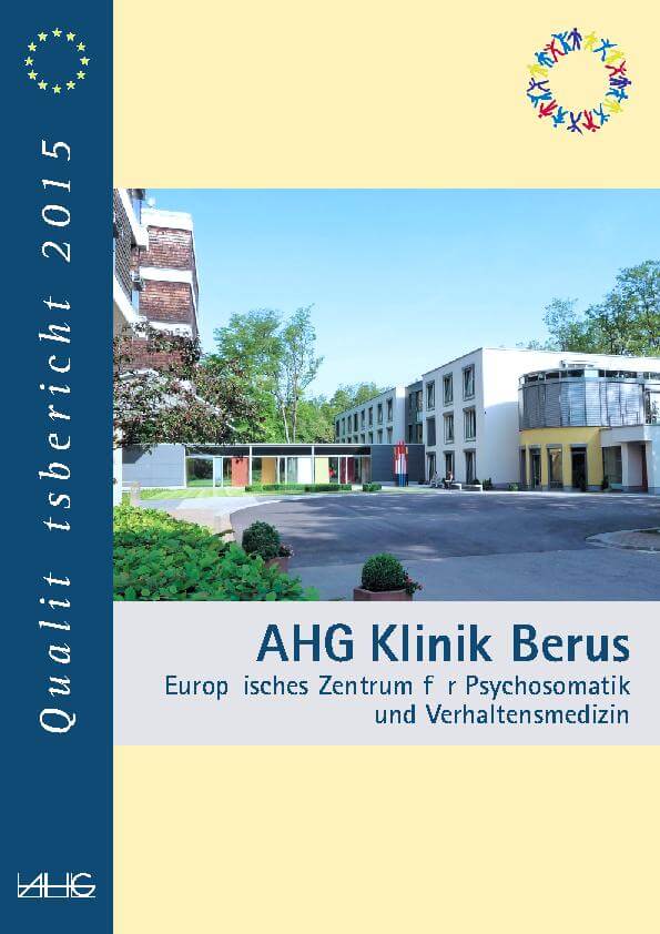 Qualitätsbericht des Europäischen Zentrum für Psychosomatik und Verhaltensmedizin für die AHG Klinik Berus heute MEDIAN Klinik Berus